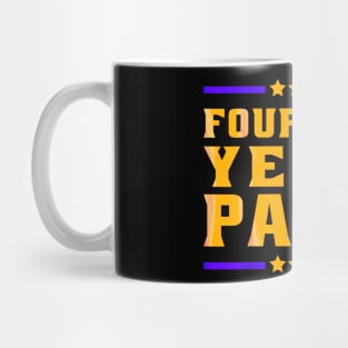 Four more years pause golden saying by Biden Mug